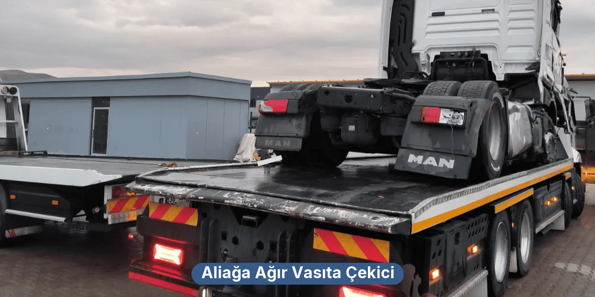 Aliağa Ağır Vasıta Çekici